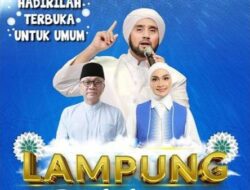 Lampung Bersholawat Bersama Habib Syech dan Putri Zul-Has